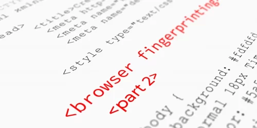 Browser Fingerprinting- Part 2